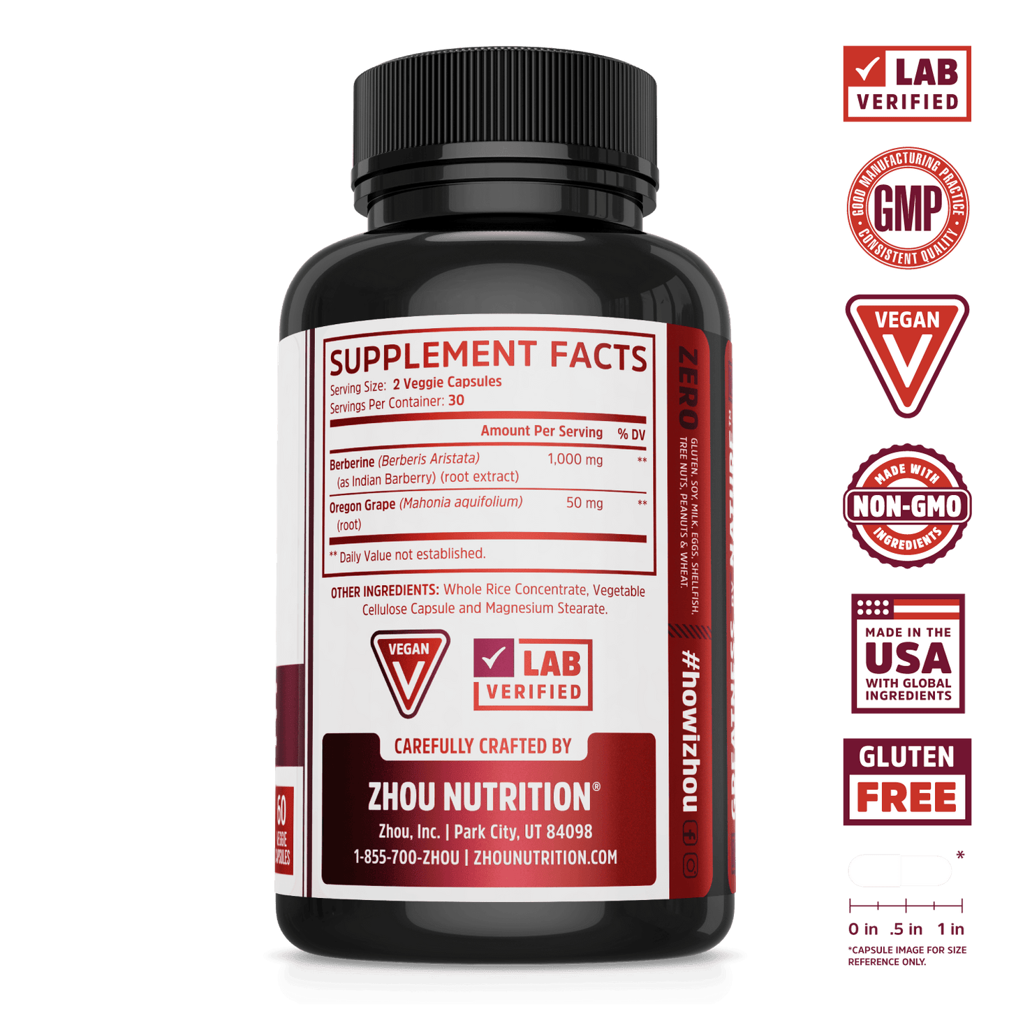 Zhou Nutrition Berberine with Oregon Grape supplement. Bottle side. Lab verified, good manufacturing practices, vegan, made with non-GMO ingredients, made in the USA with global ingredients, gluten free.